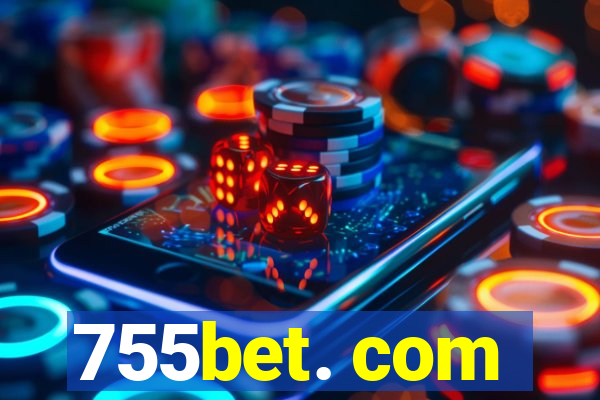 755bet. com